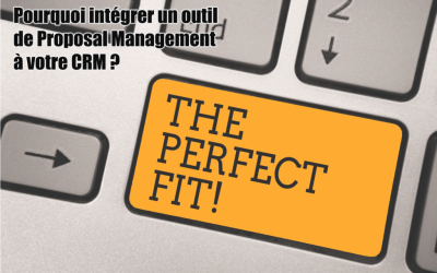 Pourquoi intégrer un outil de Proposal Management à votre CRM ?